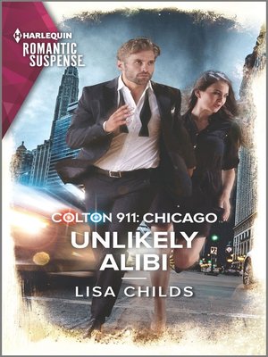 cover image of Colton 911--Unlikely Alibi